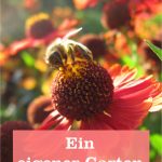 Ein eigener Garten