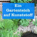 Gartenteich aus Kunststoff